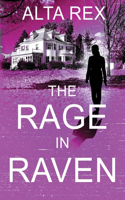 Rage in Raven