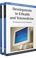 Handbook of Research on Developments in E-Health and Telemedicine