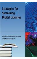 Strategies For Sustaining Digital Libraries