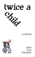 Twice a Child