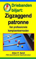 Driebanden biljart - Zigzaggend patronen