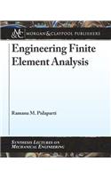 Engineering Finite Element Analysis