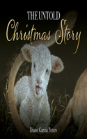 Untold Christmas Story