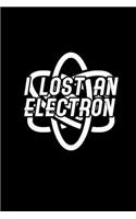 I Lost an Electron