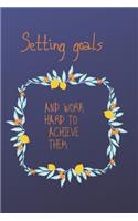 Setting goals and working hard to achieve them journal: take it one step at a time, write tomorrow's goals notebook
