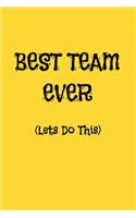 Best Team Ever (Lets Do This)