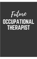Future Occupational Therapist Notebook