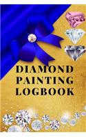 Diamond Painting Logbook: A Royal Blue Gold Color DMC Chart Gemstones Crystals Theme Cute Efficient Inventory Log, Notebook, Tracker, Diary, Organizer and Prompt Guided Journ