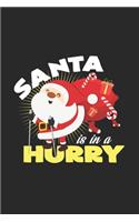 Santa hurry