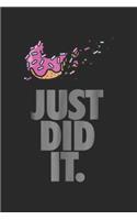 Just Did It.