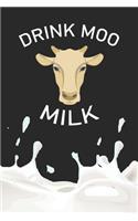 Drink Moo Milk