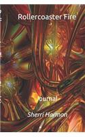 Rollercoaster Fire: Journal(21 Light of Hosts)