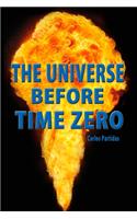 Universe Before Time Zero