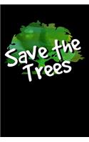 Save The Trees