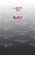 Terminplaner 2020 Pfarrer: Organisator für Beruf und Studium Pfarrer. Terminkalender, Taschenkalender, Wochenplaner, Jahresplaner, Kalender 2019 - 2020 zum Planen und Organisi