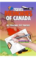 Travel Memories of Canada