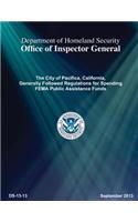 The City of Pacifica, California, Generally Followed Regulations for Spending Fema Public Assistance Funds
