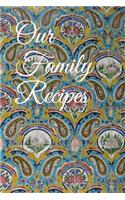 Our Family Recipes