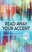 Read Away Your Accent