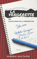 vengeresse de Sainte-Marie-de-la-Présomption