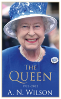 Queen: The Life and Family of Queen Elizabeth II