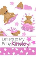 Letters to My Baby Kinsley