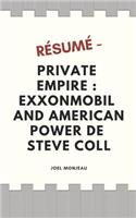 Résumé - Private Empire