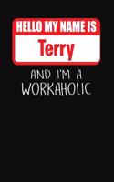 Hello My Name Is Terry