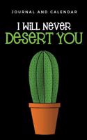 I Will Never Desert You