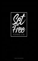 Set Free - Romans 6