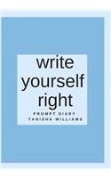 Write Yourself Right