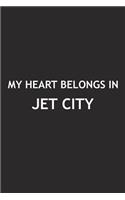 My Heart Belongs in Jet City: A 6x9 Inch Matte Softcover Journal Notebook with 120 Blank Lined Pages and a Positive Hometown or Travel Cover Slogan