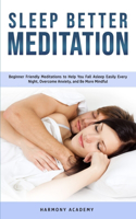 Sleep Better Meditation