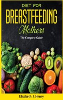Diet For Breastfeeding Mothers