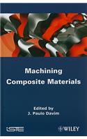 Machining Composites Materials