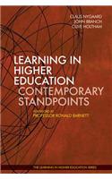 Learning in Higher Education: Contemporary Standpoints