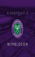 A Portrait of Wimbledon