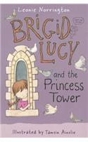 Brigid Lucy and the Princess Tower