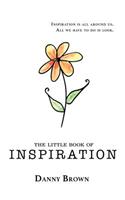 The Little Book of Inspiration