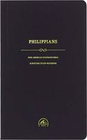 NASB Scripture Study Notebook: Philippians