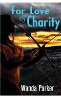 For Love of Charity