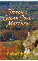 Tipton's Sugar Cove - Matthew