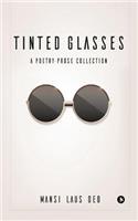 Tinted Glasses
