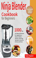 Ninja Blender Cookbook for Beginners