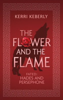 Flower and the Flame