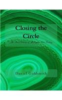 Closing the Circle