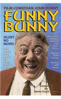 Film Comedian John Bunny: Funny Bunny