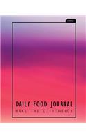 Daily Food Journal Make the Difference: Track and Plan Your Meals 2