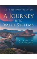 A Journey into Value Systems