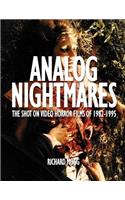 Analog Nightmares